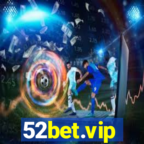 52bet.vip