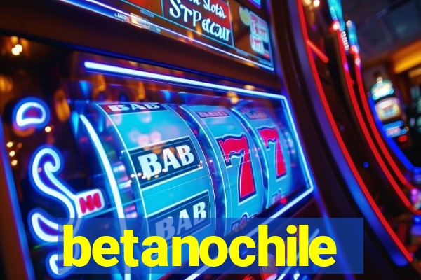 betanochile
