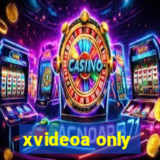xvideoa only