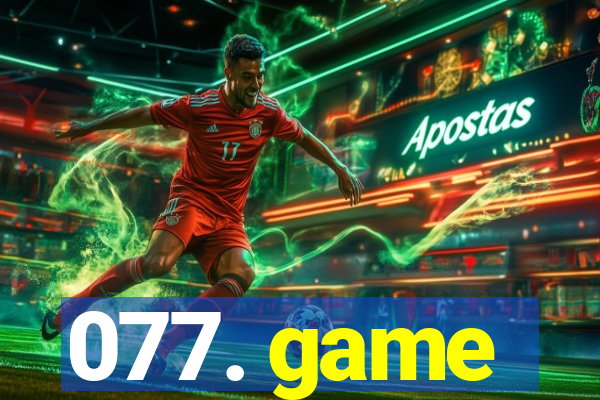 077. game