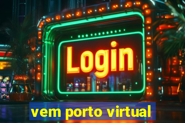 vem porto virtual