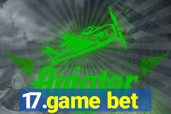 17.game bet