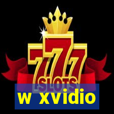 w xvidio