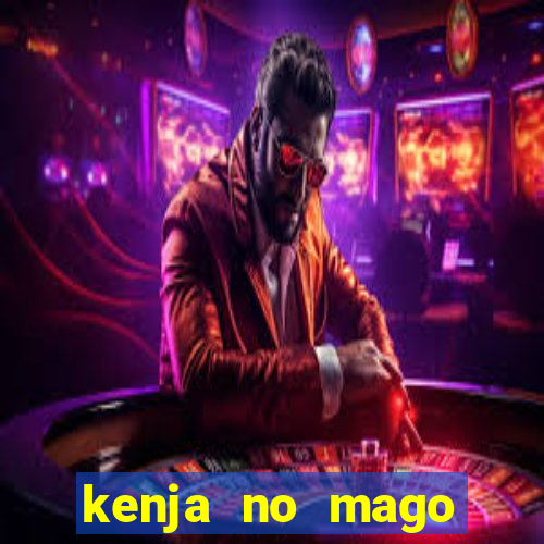 kenja no mago dublado 1 temporada