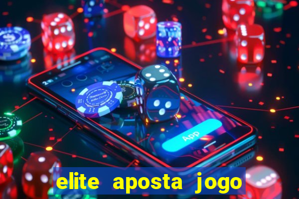 elite aposta jogo do bicho