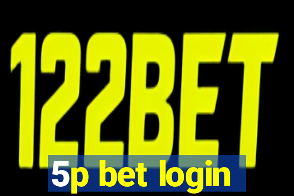 5p bet login