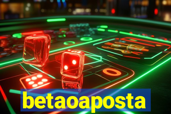 betaoaposta