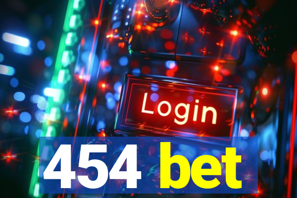 454 bet