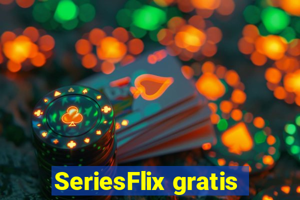 SeriesFlix gratis