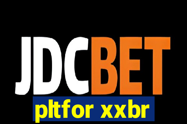 pltfor xxbr