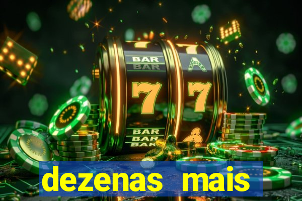 dezenas mais atrasadas na loteria federal