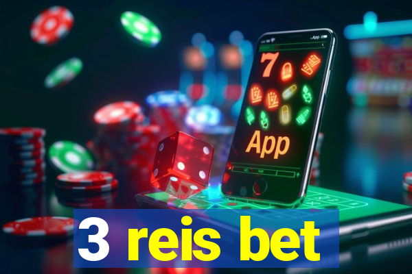 3 reis bet