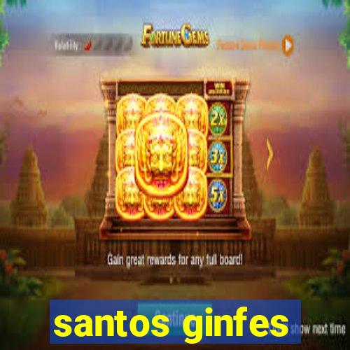 santos ginfes