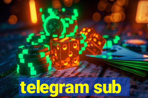 telegram sub