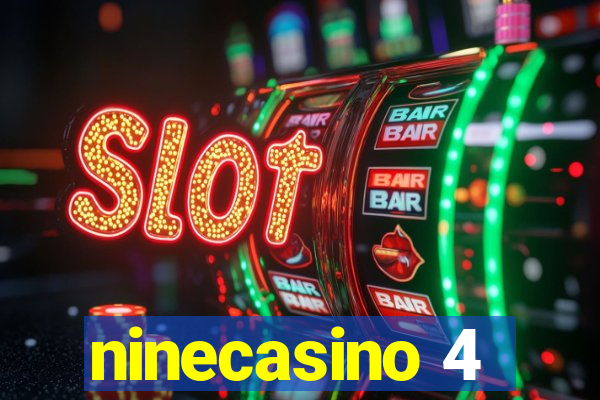 ninecasino 4