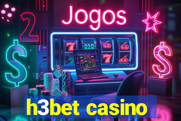 h3bet casino