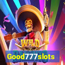 Good777slots