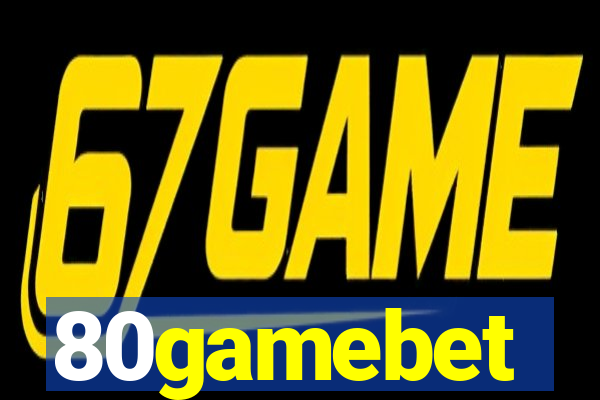 80gamebet