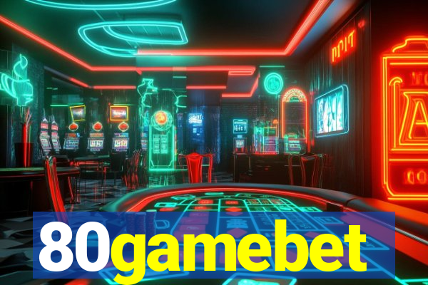 80gamebet