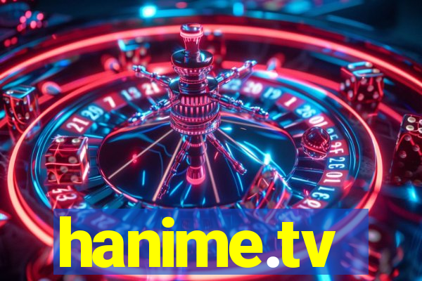 hanime.tv