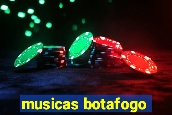 musicas botafogo