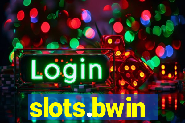 slots.bwin