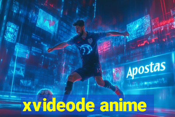 xvideode anime