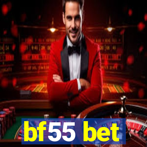bf55 bet