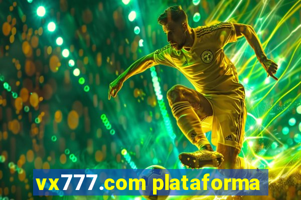 vx777.com plataforma