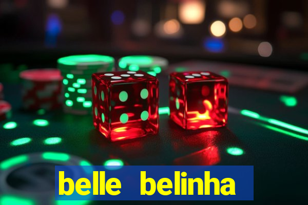 belle belinha videos vazados