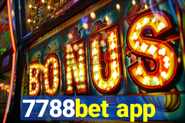 7788bet app