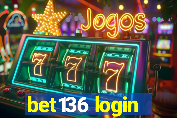 bet136 login