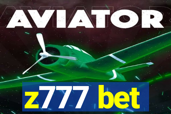 z777 bet