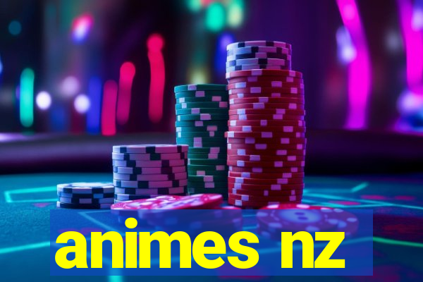 animes nz