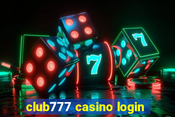 club777 casino login