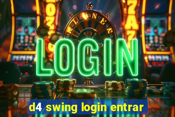 d4 swing login entrar