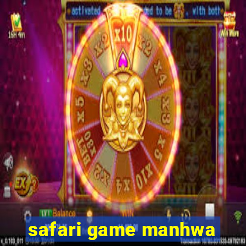 safari game manhwa