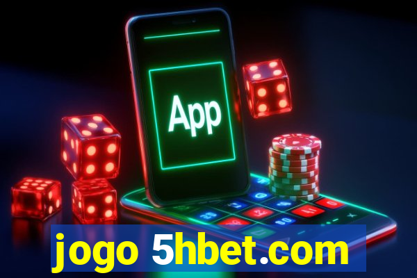 jogo 5hbet.com