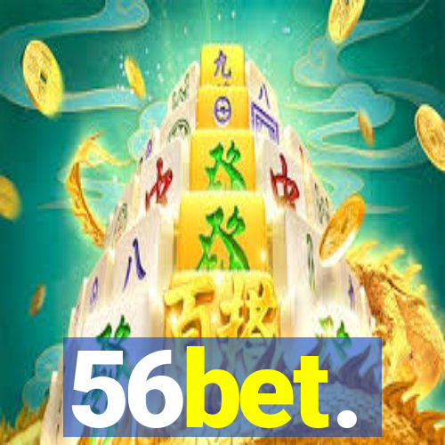 56bet.