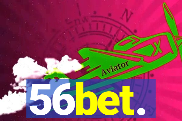 56bet.