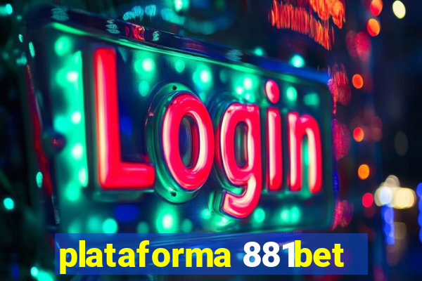 plataforma 881bet