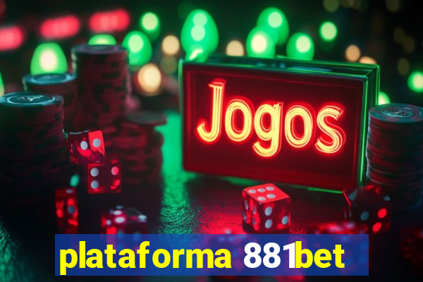 plataforma 881bet