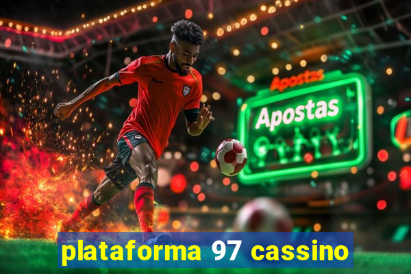 plataforma 97 cassino