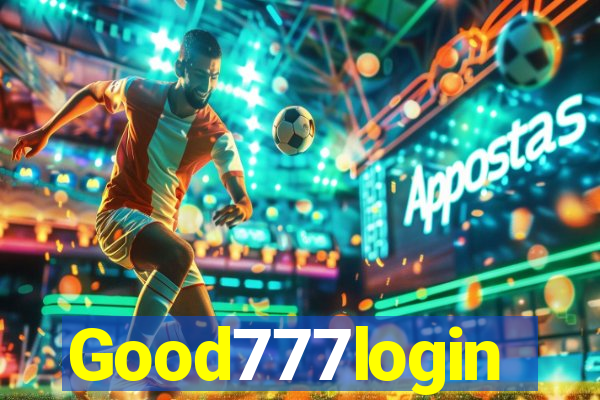 Good777login