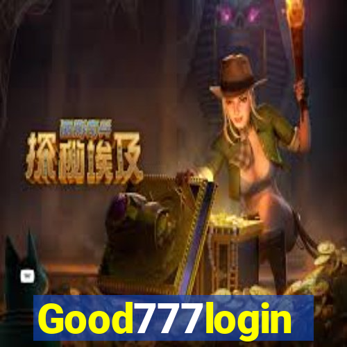 Good777login