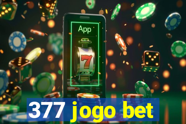 377 jogo bet