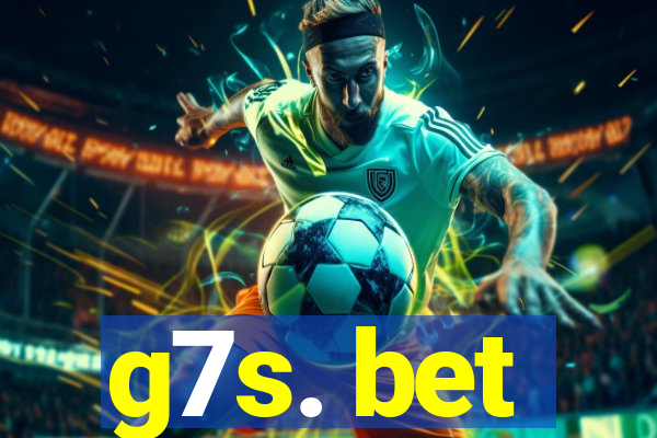 g7s. bet