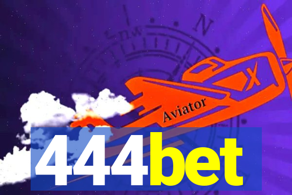 444bet