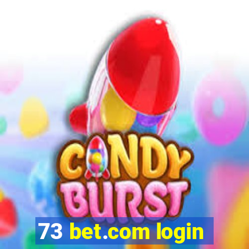 73 bet.com login