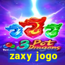 zaxy jogo